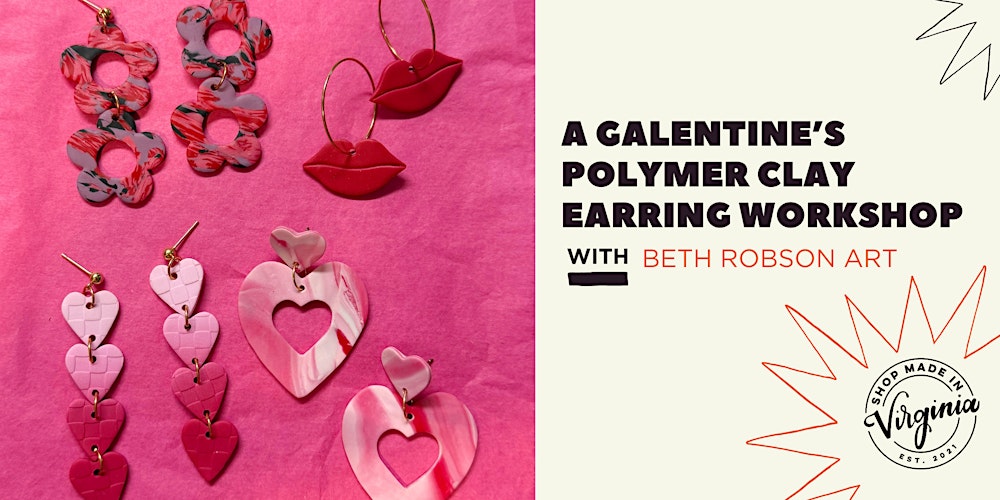 A Galentine's Polymer Clay Earring Class w/Beth Robson Art