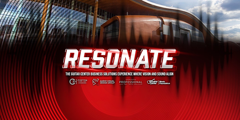 Resonate Expo - Presented by Guitar Center Business Solutions