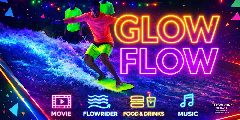 Glow Flow at The Westin Kierland