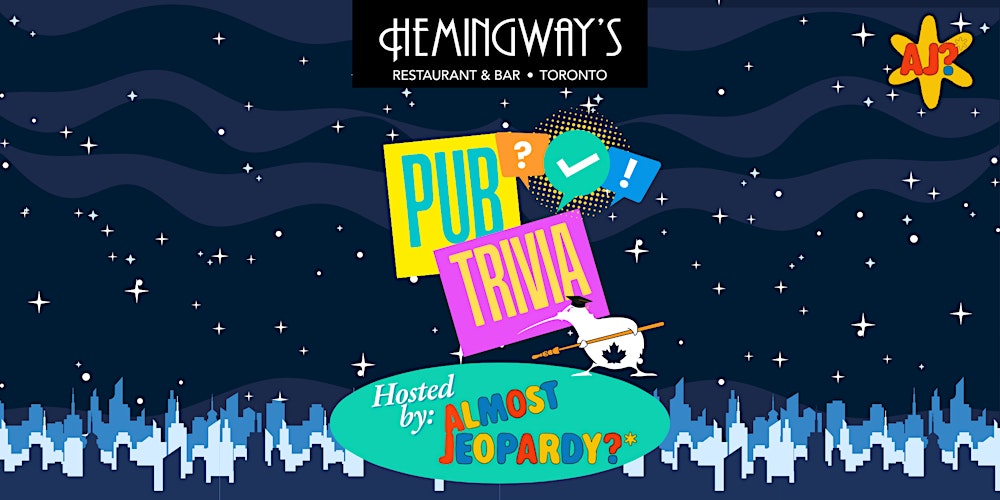 Pub Trivia Hosted by Almost Jeopardy?*