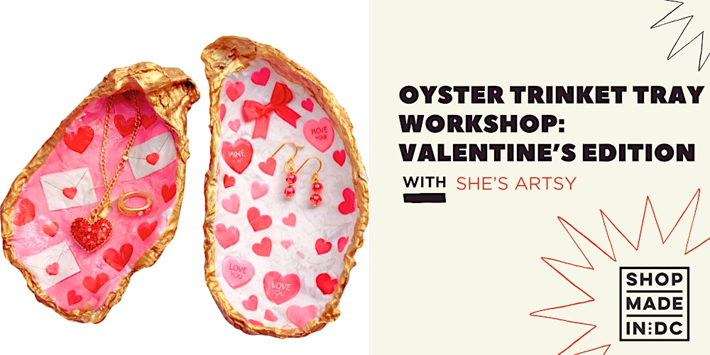 Oyster Trinket Tray Workshop: Valentine’s Edition with She's Artsy