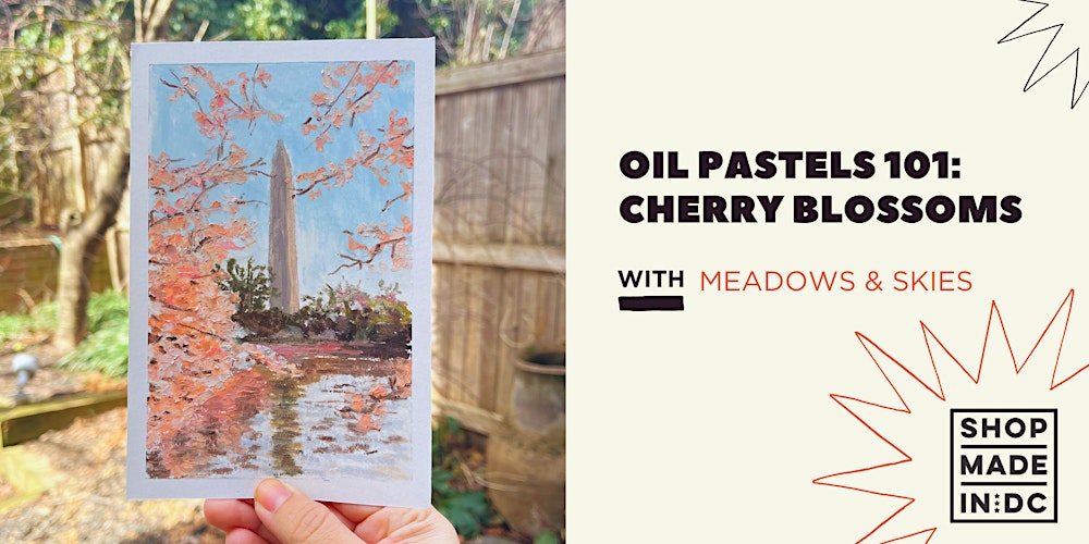 Oil Pastels 101: Cherry Blossoms w/Meadows and Skies