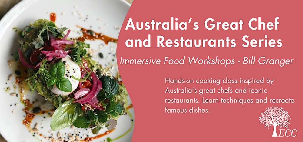 Australia’s Great Chef and Restaurants Series - COOKING CLASS