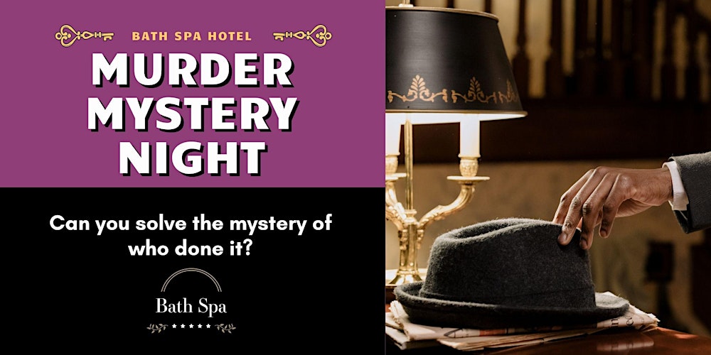 Murder Mystery at Bath Spa Hotel