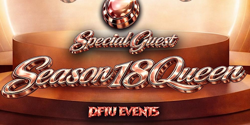 DFIU EVENTS Manchester Presents: Season 18 Special Guest