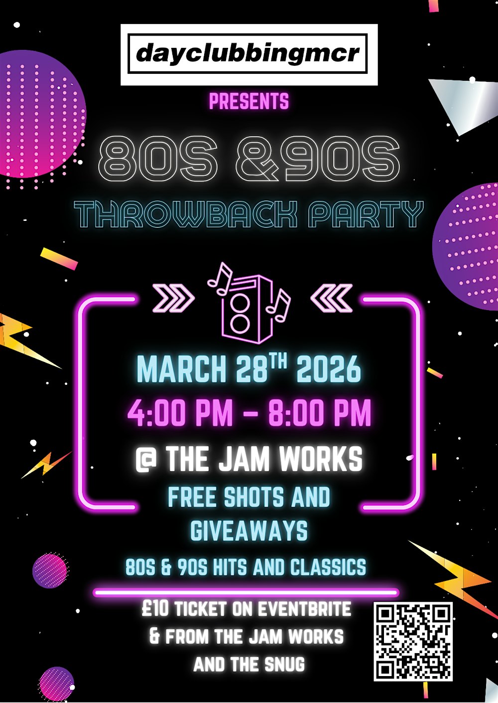 Dayclubbingmcr 80s and 90s throwback party @ the jam works