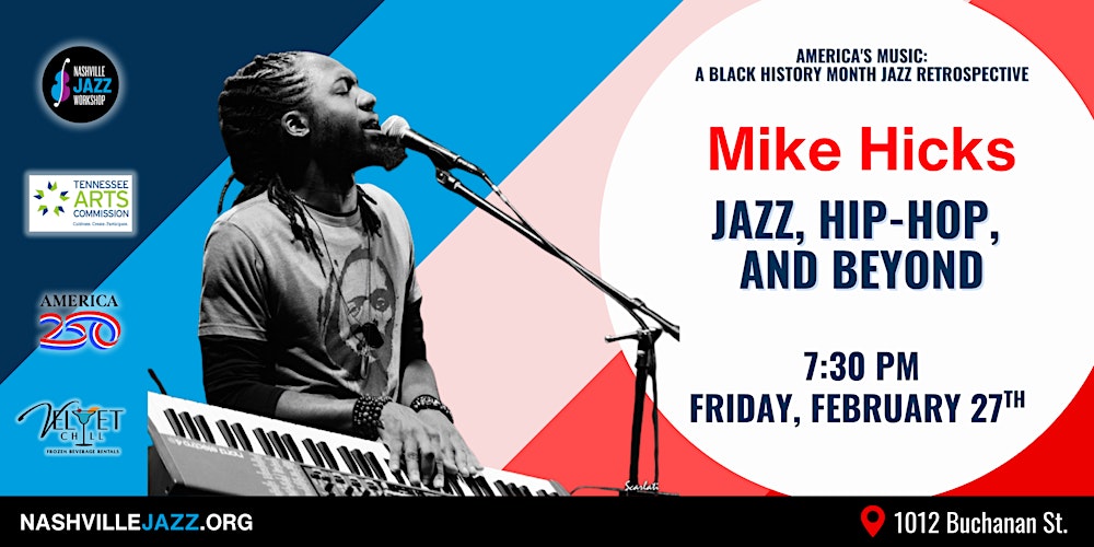 Mike Hicks: Jazz, Hip-Hop, and Beyond