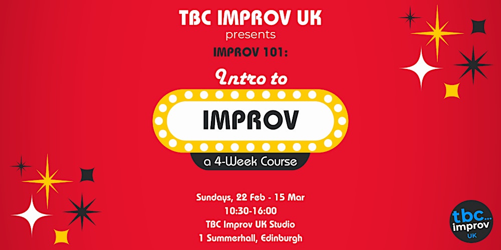 Intro to Improv Course (101) w/ TBC Improv UK - Spring '26
