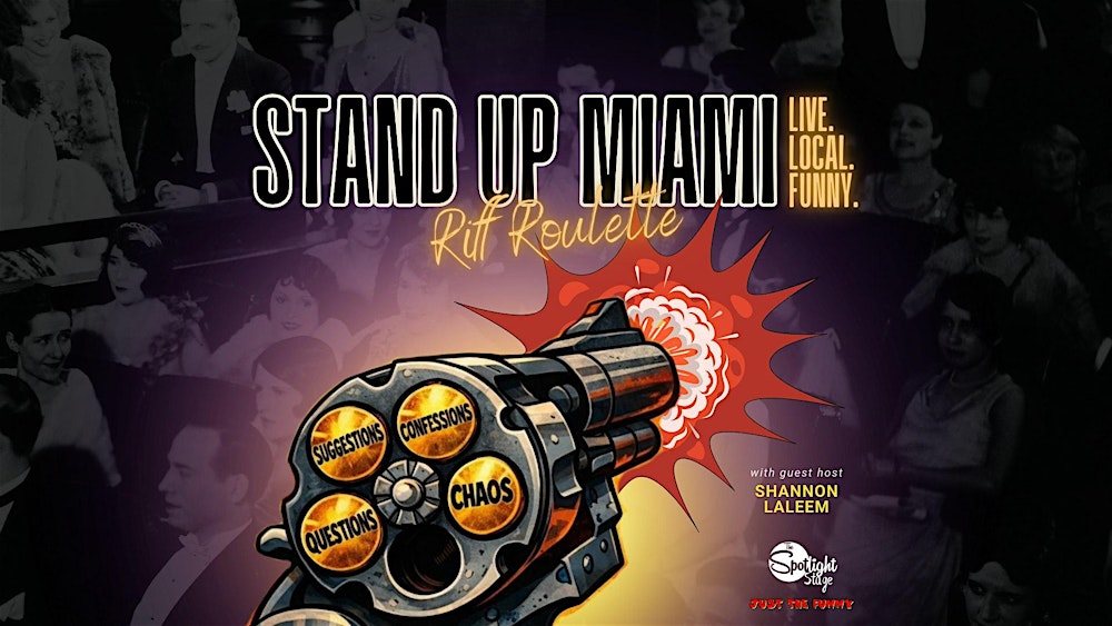 Stand Up Miami: Riff Roulette