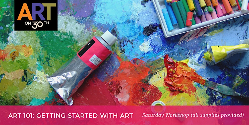 SAT AM - Art 101: Getting Started workshop with Maureen