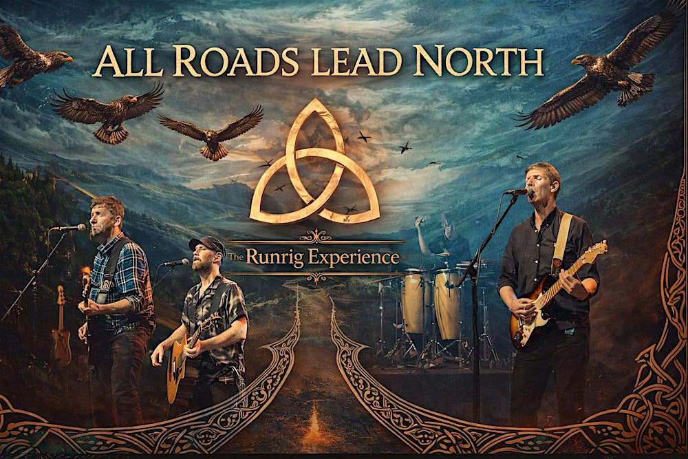The Runrig Experience - "All Roads Lead North Tour" - Birmingham