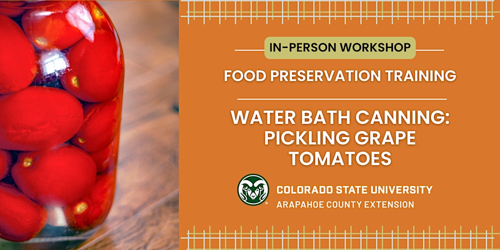 Food Preservation - Hot Water Bath Canning  Pickling Grape Tomatoes