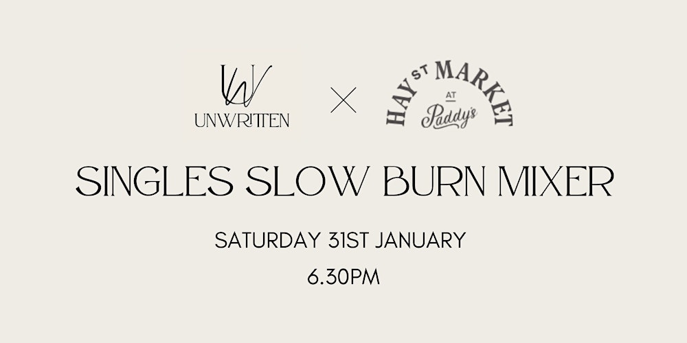 Singles Slow Burn Mixer