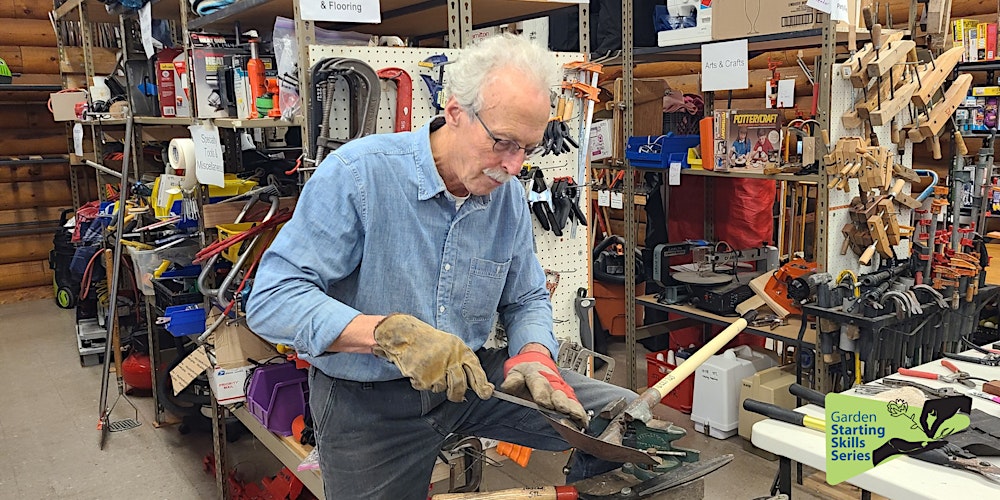 Garden Tool Tune-up and Sharpening