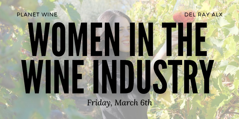 Women in Wine: A Wine Class and Tasting