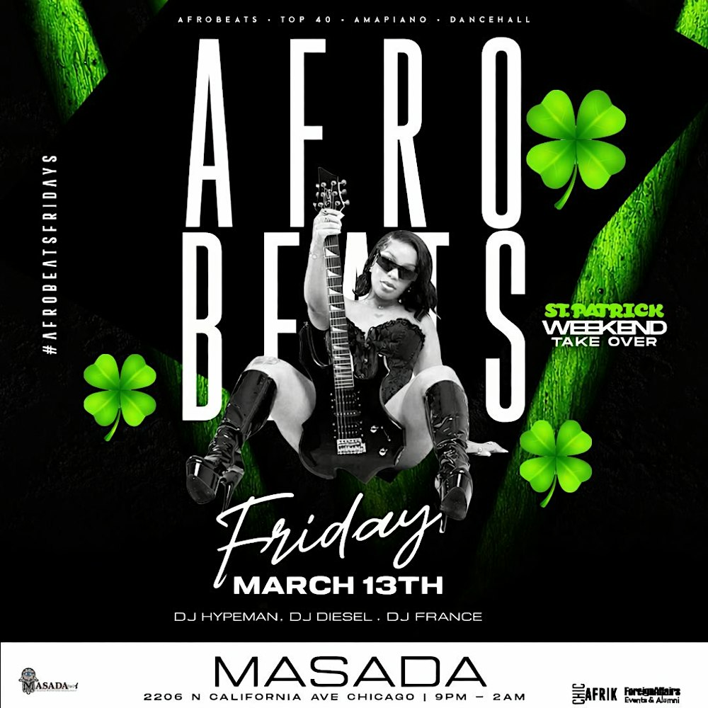 AFROBEATS FRIDAYZ: St Patty’s Day Edition