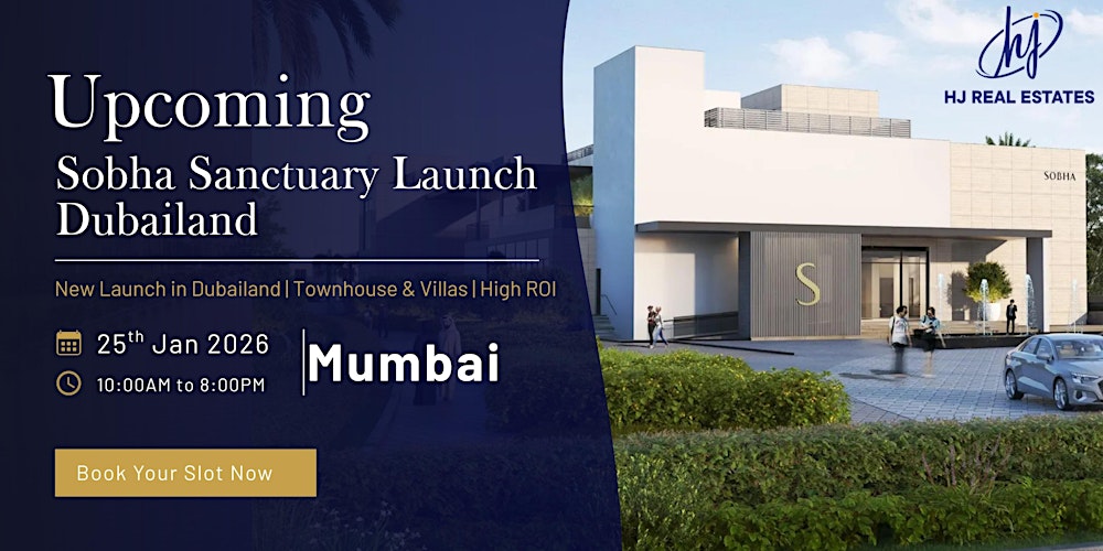Sobha Sanctuary Launch – Dubai Property Investment Event | Mumbai