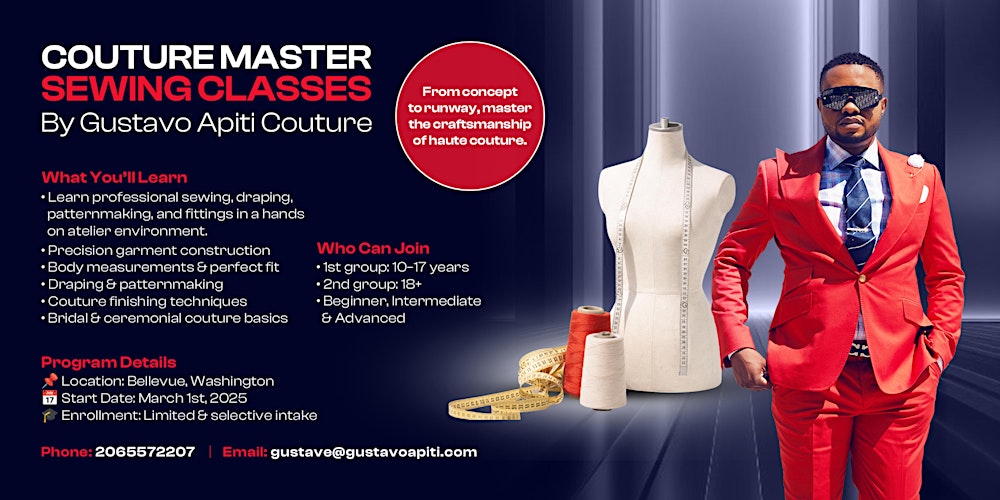 COUTURE MASTER SEWING CLASSES:  (BEGINNER: Standard & Intensive)