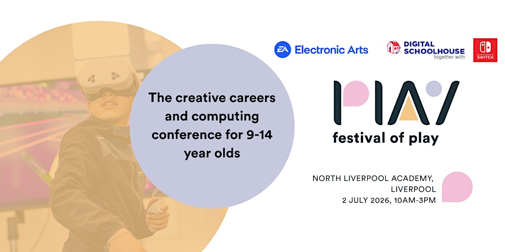 Festival of Play 2026 - Liverpool