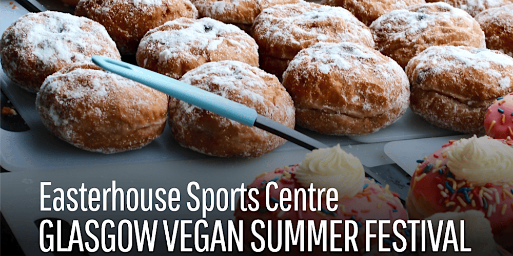 Glasgow Vegan Festival 2026