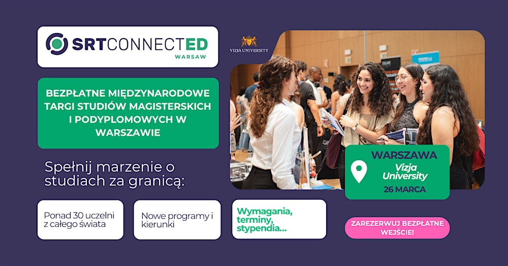 SRT ConnectED - Międzynarodowe Targi Studiów Magisterskich i Podyplomowych