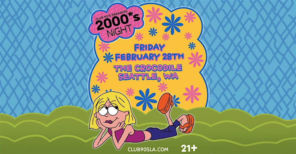 Club 90s Presents: 2000s Night