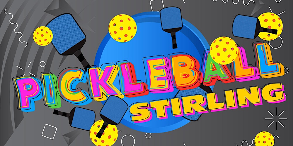 "Get Into Pickleball" with Pickleball Stirling - 1st Thursday of the Month
