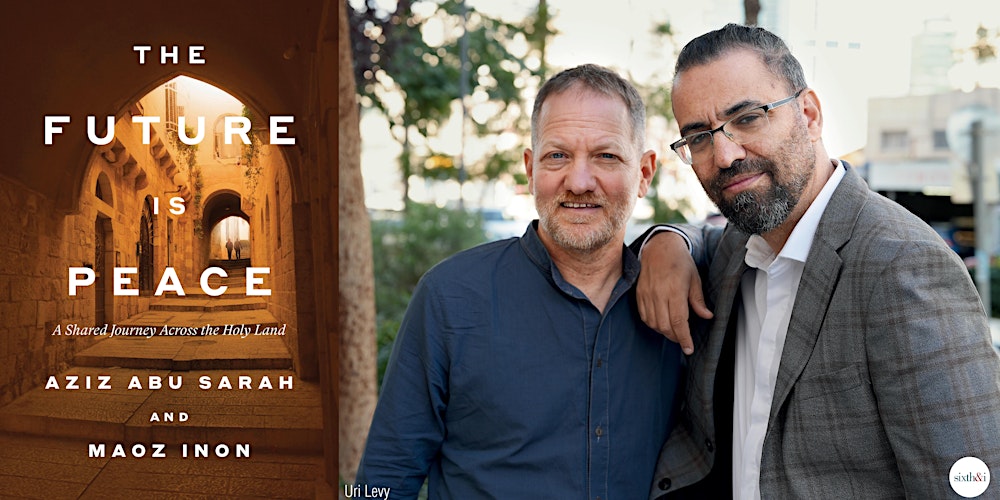 Aziz Abu Sarah and Maoz Inon