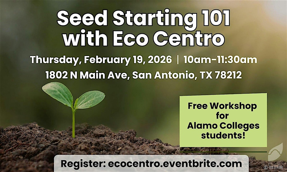 Seed Starting 101 with Eco Centro