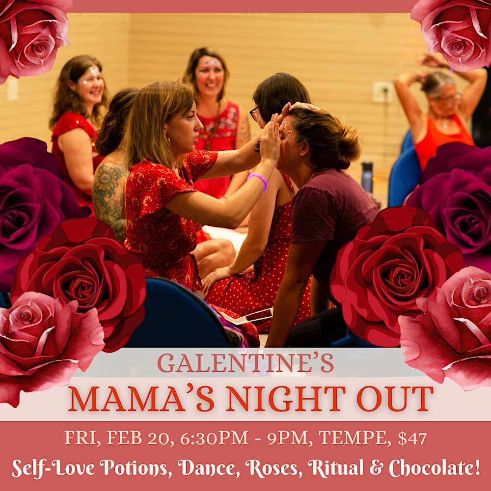 Galentine's Mama's Night Out!