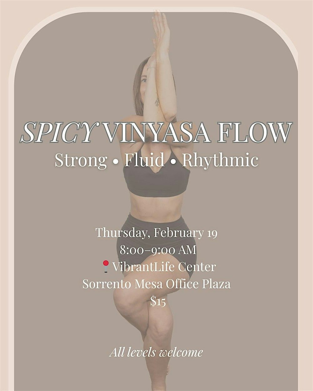 Community Yoga: Spicy Vinyasa Flow at VibrantLife Center in San Diego CA