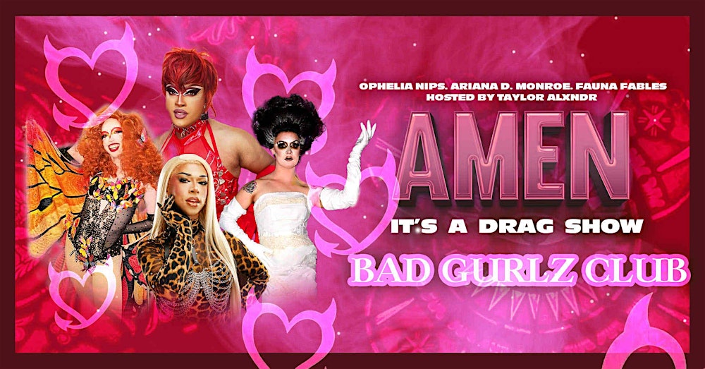 Amen: Bad Gurlz Club!