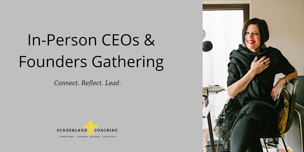 In-Person Founder & CEO Gathering