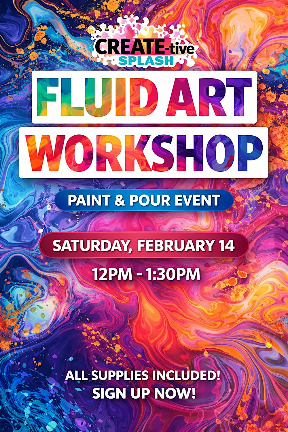 CREATE-tive Splash Fluid Art Valentine's Day Workshop Event