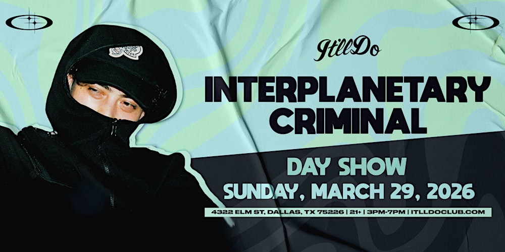 Interplanetary Criminal at It'll Do Club: Day Show