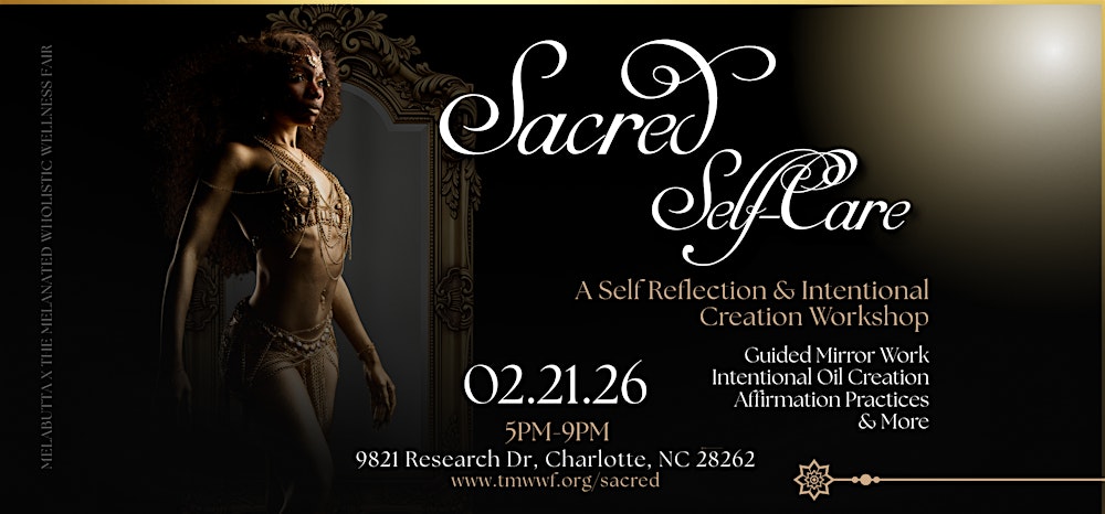 Sacred Self-Care: A Self-Reflection Experience