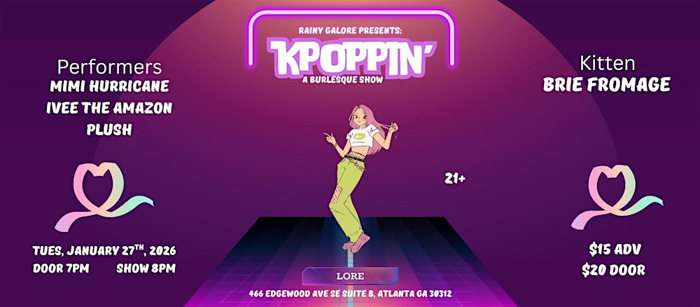 K-Poppin: A Burlesque Show!