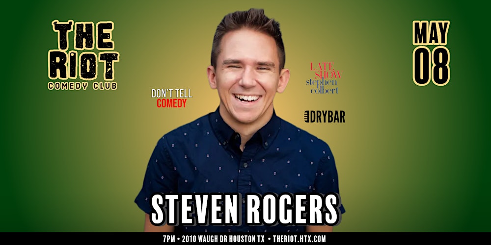 Steven Rogers (Don't Tell, Late Show) Headlines The Riot Comedy Club