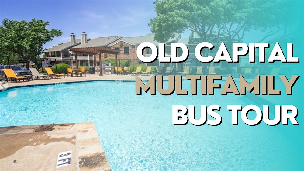 Old Capital DFW Multifamily Bus Tour March 2026
