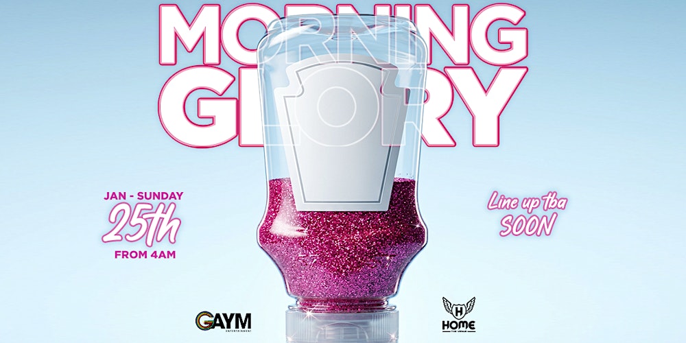 MORNING GLORY (January Long Weekend)