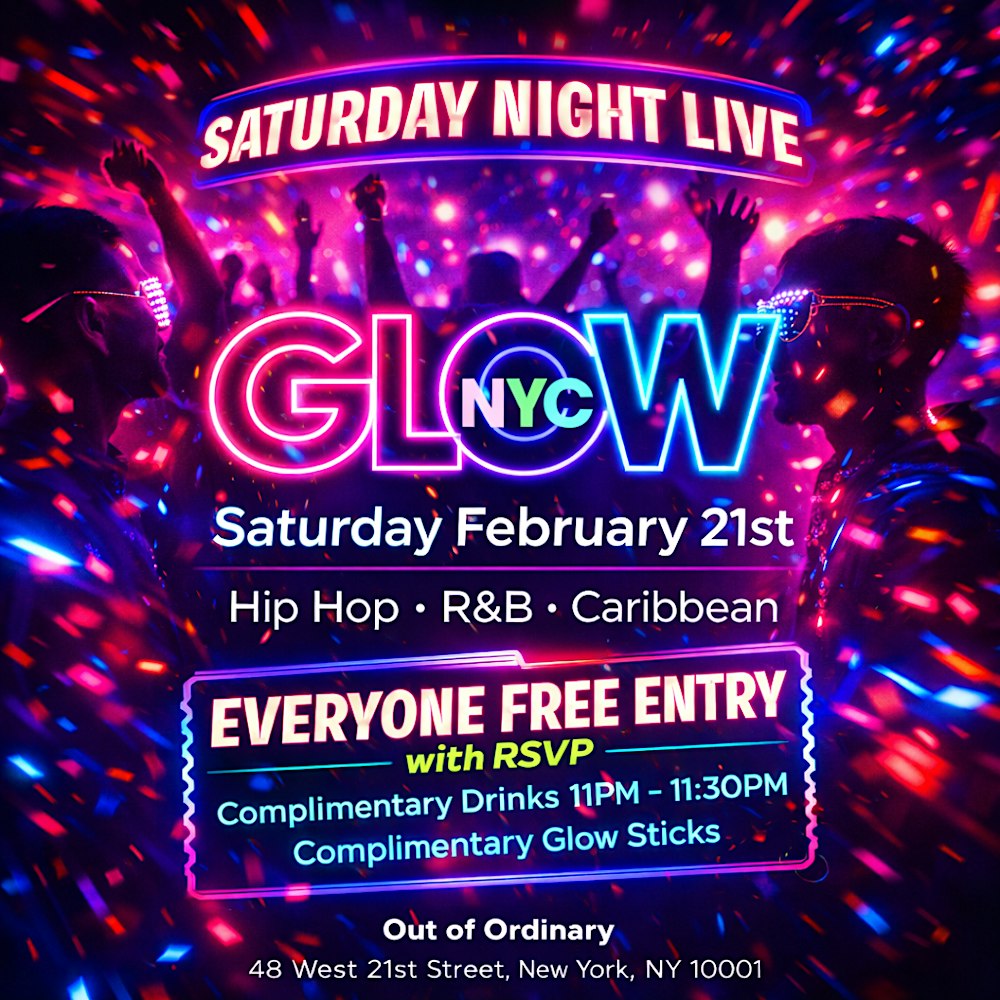 GLOW NYC: Everyone Free Entry w/ RSVP | Hip Hop • R&B • Caribbean