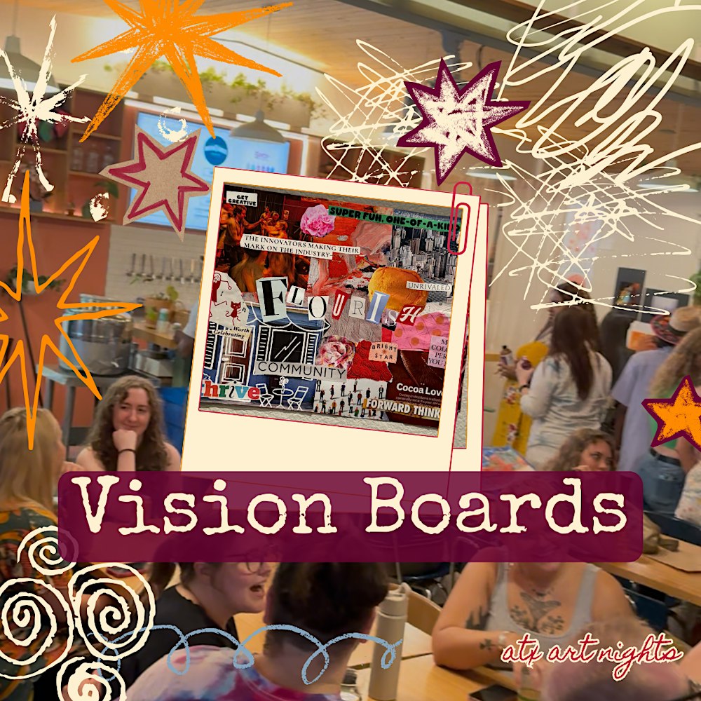 "not too late" Vision Board Night