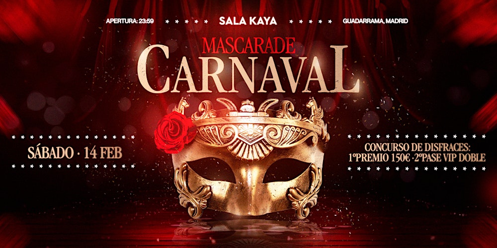 Carnaval Mascarade en Sala Kaya Guadarrama (Madrid).