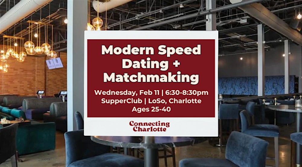 Modern Speed Dating + Matchmaking | 25-40 | Hetero Matches