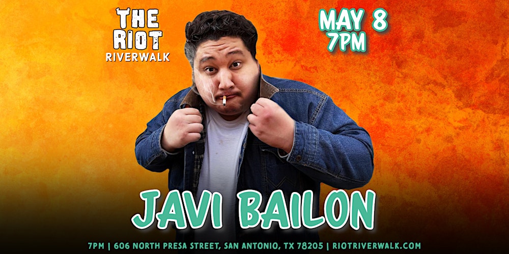 Comedian Javi Bailon Live in San Antonio at Riot Riverwalk Comedy Club