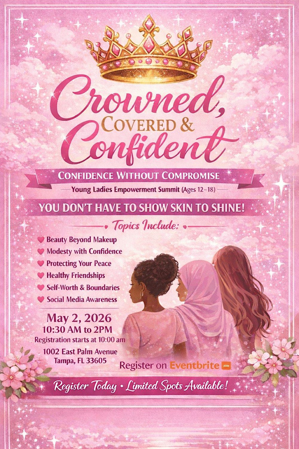 Crowned, Covered, and Confident