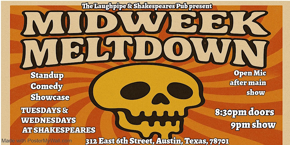 Midweek Meltdown: Standup Comedy Showcase at Shakespeares Pub!