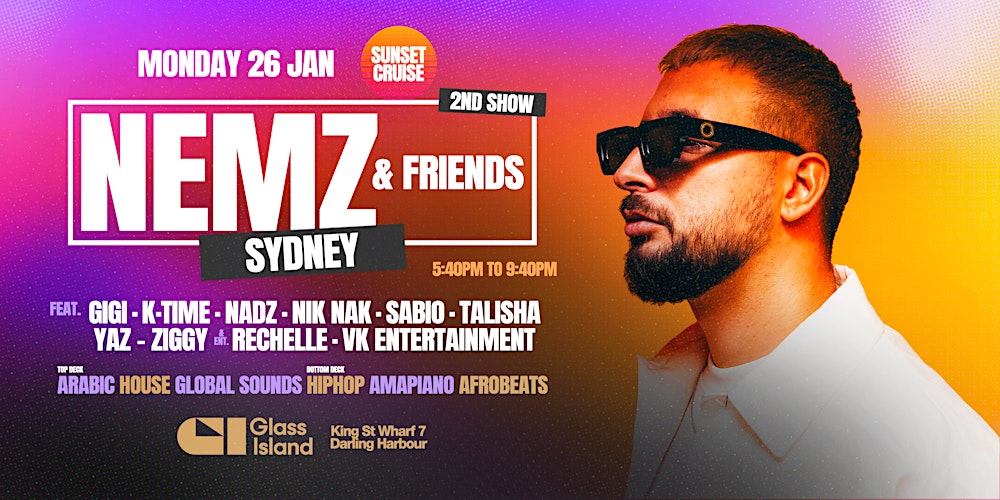 Nemz & Friends: Sunset Cruise - Mon 26th Jan