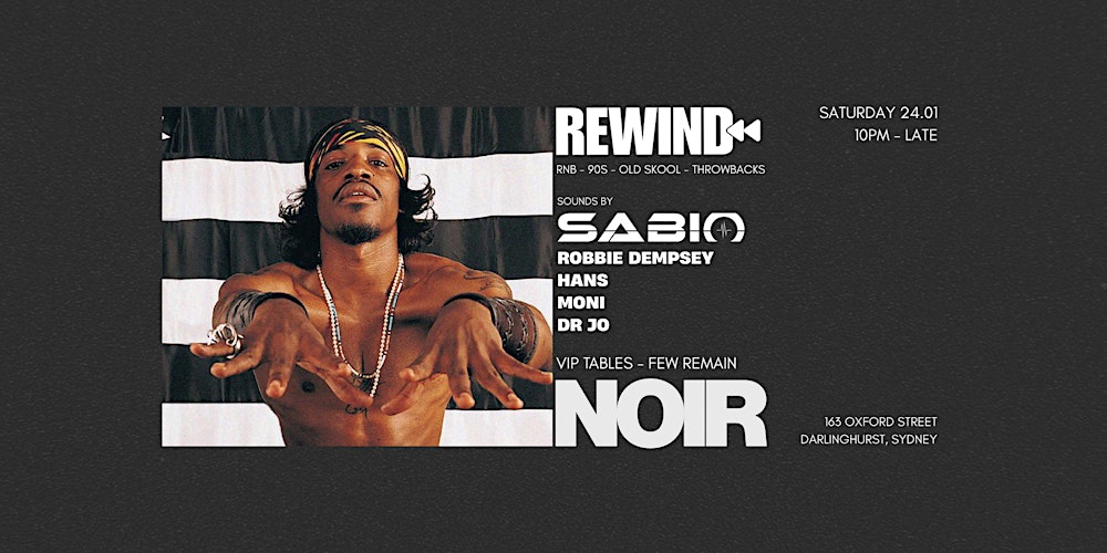 REWIND x NOIR | 24.01