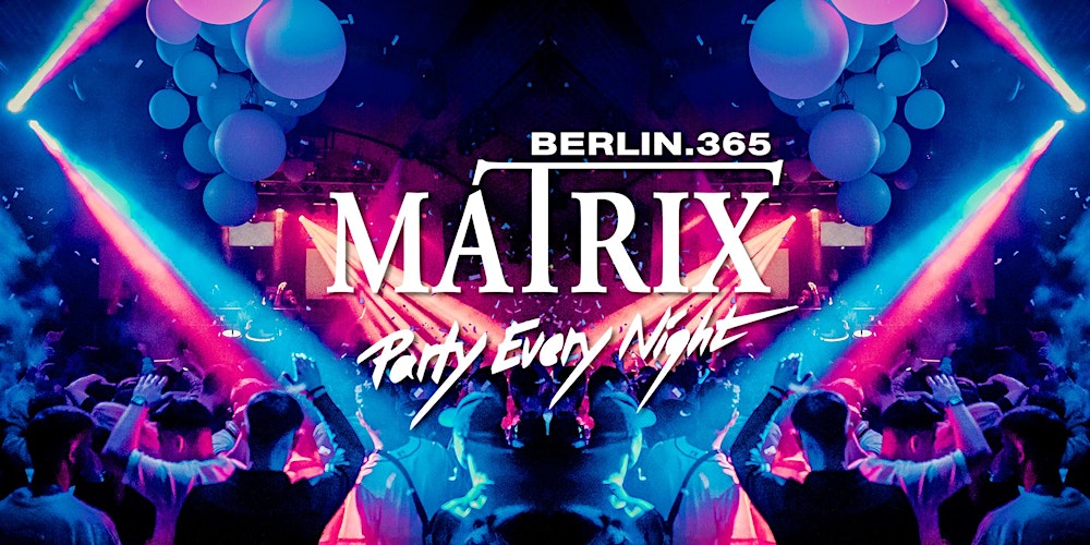 Matrix Club Berlin "Saturday" 14.02.2026